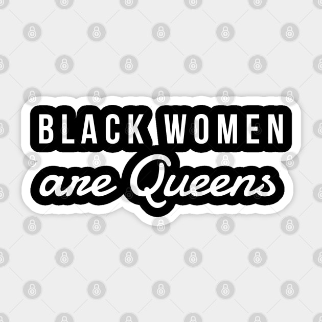 Black Women Are Queens | African American | Black Lives Sticker by UrbanLifeApparel